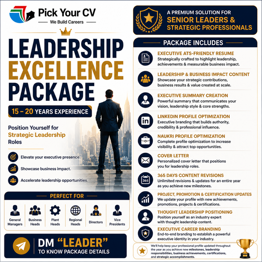 Leadership Excellence Package (15-20 years) - Pick Your CV